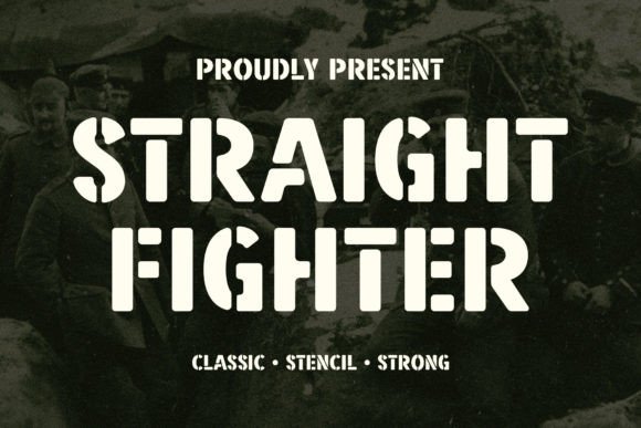 Straight Fighter: Bold Stencil Font for Strong Designs